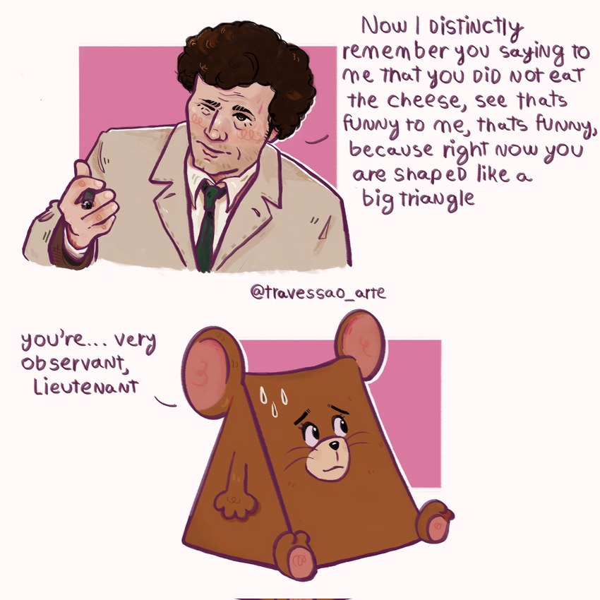 columbo and jerry mouse (i know he ate a cheese and etc) created by travessao arte